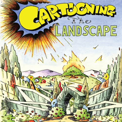 Book cover with illustration and title reading Cartooning the Landscape