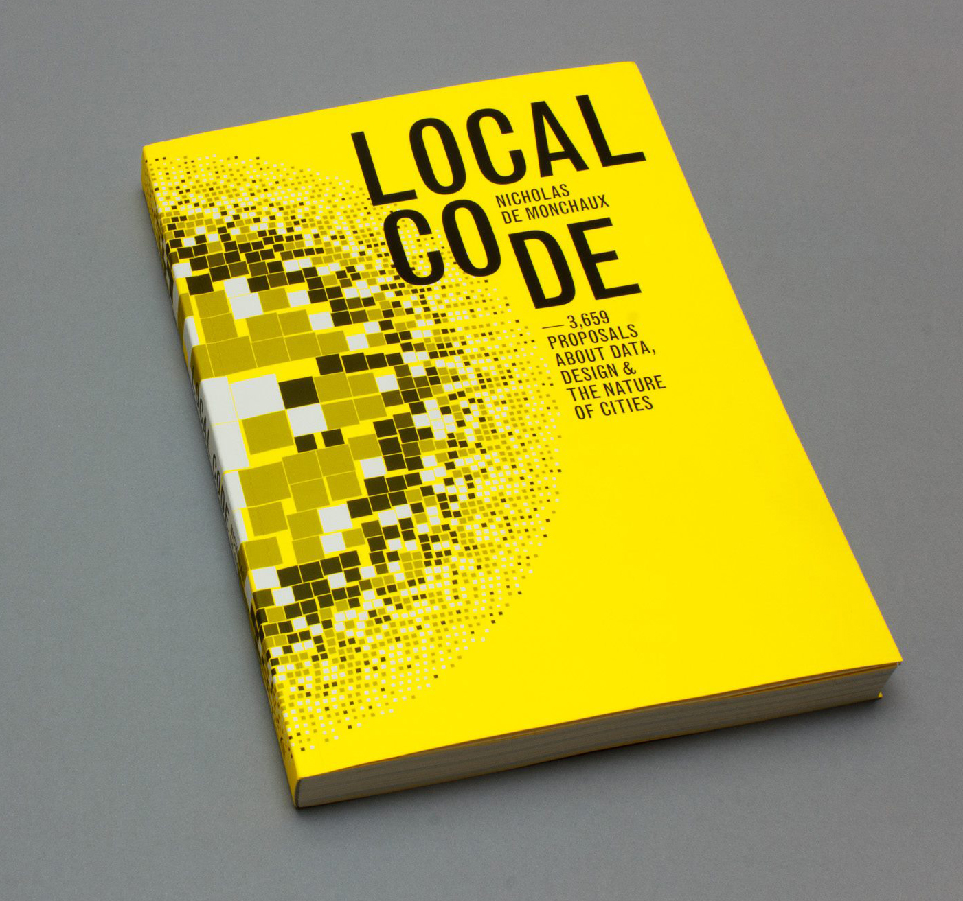 Local Code by Nicholas De Monchaux