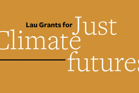 Lau Grants for Just Climate futures on orange background